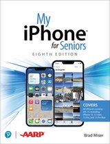 My...- My iPhone for Seniors (covers all iPhone running iOS 15, including the new series 13 family)