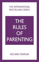 The Rules Series-The Rules of Parenting: A Personal Code for Bringing Up Happy, Confident Children
