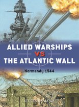 Duel- Allied Warships vs the Atlantic Wall