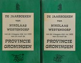 Jaarboek Van En Voor de Provincie Groningen, Ten Gebruike Dier Genen, Welke de Geschiedenis Dezer Provincie Geheel Wenschen Over Te Zien.