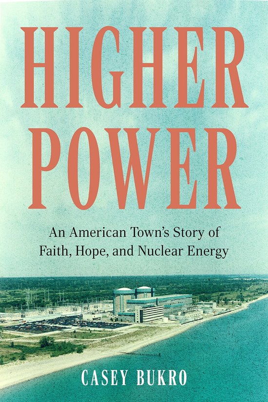 Higher Power (ebook), Casey Bukro 9781572848740 Boeken