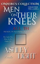 Men on Their Knees - All In : A collection of Novellas. Broken in, Blooming In, Buying in.