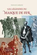 Les légendes du masque de fer