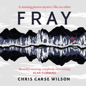 Fray: The haunting and mysterious new literary suspense novel of 2024, for fans of bestsellers THE LONEY and PINE