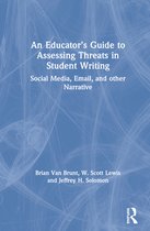 An Educator’s Guide to Assessing Threats in Student Writing