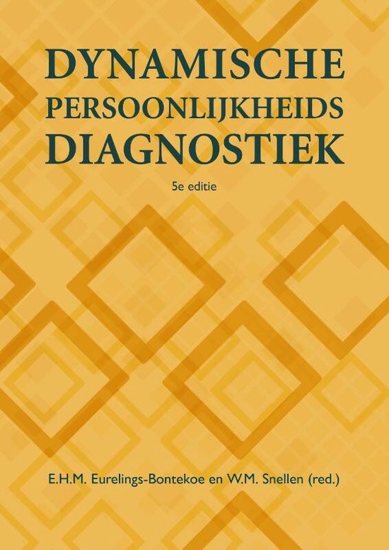 Boek cover Dynamische persoonlijkheidsdiagnostiek van Liesbeth Eurelings-Bontekoe (Paperback)