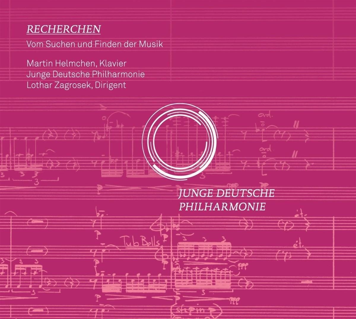Martin Helmchen, Junge Deutsche Philharmonie, Lothar Zagrosek - Recherchen (CD)