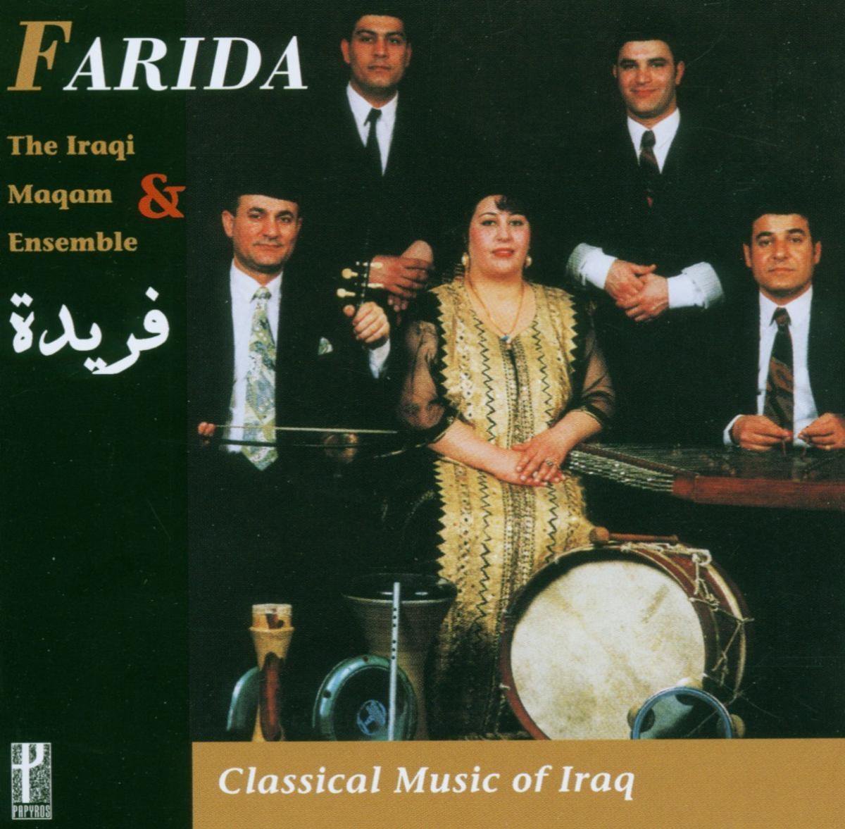 Farida & The Iraqi Maqam Ensemble - Classical Music of Iraq (CD)