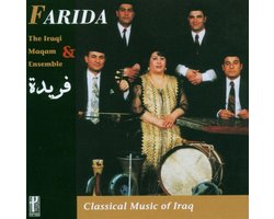 Farida & The Iraqi Maqam Ensemble - Classical Music of Iraq (CD)