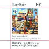 Terry Riley, David Mingyue Liang , Shanghai Film Orchestra & Wang Yongji - In C/Music Of A Thousand Springs/Ze (CD)