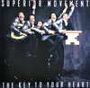 Superior Movement - The Key To Your Heart (CD)