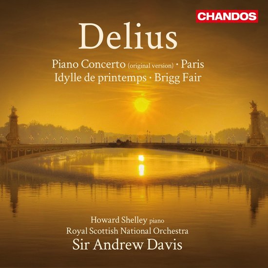 Delius: Piano Concerto, Paris, Idylle de printemps, Brigg Fair albumhoes met zonsondergang over brug en rivier.