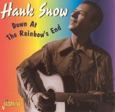 Hank Snow - Down At The Rainbow's End (CD)