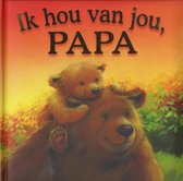 kinderboek Ik hou van jou, papa 25,8 cm junior
