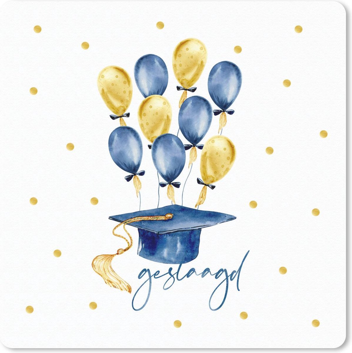 Muismat 20x20 cm - Mousepad Ballonnen - 'Geslaagd' - Spreuken - Quotes - Muismatten