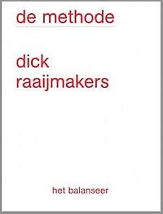 Boek "de methode" door dick raaijmakers, "het balanseer"
