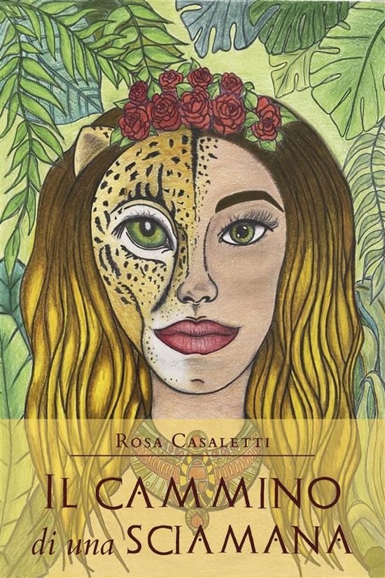 Boek cover Il cammino di una sciamana van Rosa Casaletti (Onbekend)