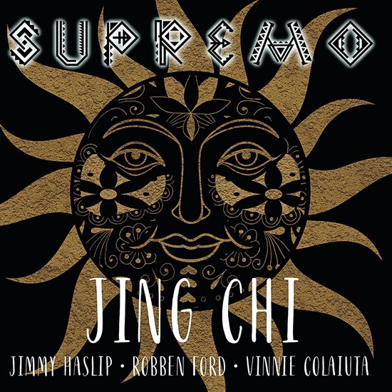 Jing Chi (Feat, Robben Ford & Jimmy Haslip) - Supremo (CD)