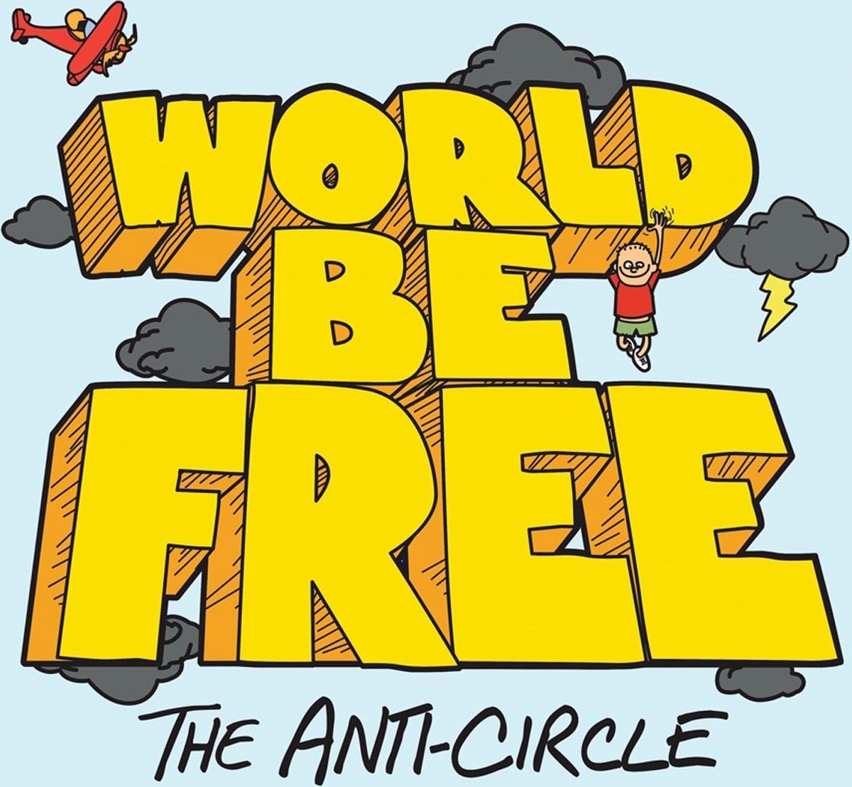 World Be Free - The Anti-Circle (CD)