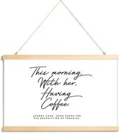 JUNIQE - Posterhanger Johnny Cash quote -40x60 /Wit & Zwart
