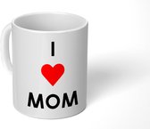 Mok - Koffiemok - Spreuken - Quotes I Love Mom - Moederdag - Mama - Mama cadeau - Mokken - 350 ML - Beker - Koffiemokken - Theemok - Mok met tekst