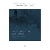Maria Fiselier & Peter Nilsson - To Go Into The Unknown (CD)