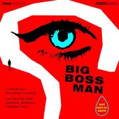 Big Boss Man - Last Man On Earth (CD)