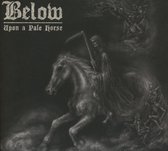 Below - Upon A Pale Horse (CD)