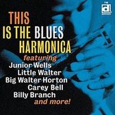 Various Artists - This Is The Blues Harmonica (CD)
