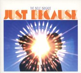 The Belle Brigade - Just Because (CD)
