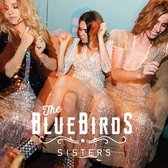 The BlueBirds - Sisters (CD)