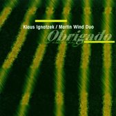 Klaus Ignatzek & Martin Wind Duo - Obrigado (CD)