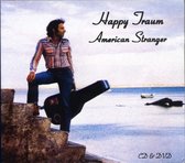 Happy Traum - American Stranger (2 CD)