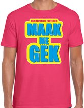 Foute party Maak me gek verkleed/ carnaval t-shirt roze heren - Foute hits - Foute party outfit/ kleding M