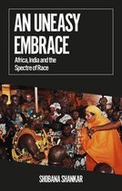 African Arguments Series - An Uneasy Embrace