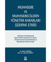 Muhasebe ve Muhasebecilerin Yönetim Kararları Üzerine Etkisi