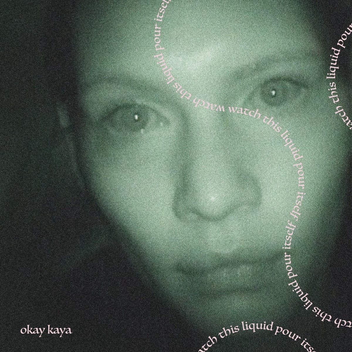 Okay Kaya - Watch This Liquid Pour Itself (LP) (Coloured Vinyl) (Limited Edition)