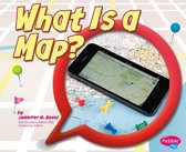 Maps - What Is a Map?