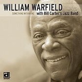 William W. Bill Carter's Warfield - Something With Me (CD)