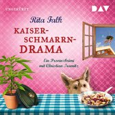 Kaiserschmarrndrama. Ein Provinzkrimi (Ungekürzte Lesung)