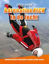Extreme sporten - Adrenalinekick in de lucht
