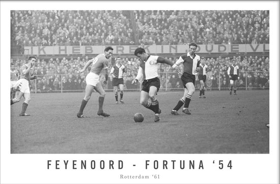 Walljar - Poster Feyenoord met lijst - Voetbal - Amsterdam - Eredivisie - Zwart wit - Feyenoord - Fortuna 54 '61 - 30 x 45 cm - Zwart wit poster met lijst