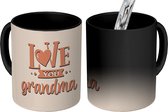 Magische Mok - Foto op Warmte Mokken - Koffiemok - Spreuken - Quotes Love You Grandma - Oma - Moederdag cadeau - Magic Mok - Beker - 350 ML - Theemok - Mok met tekst