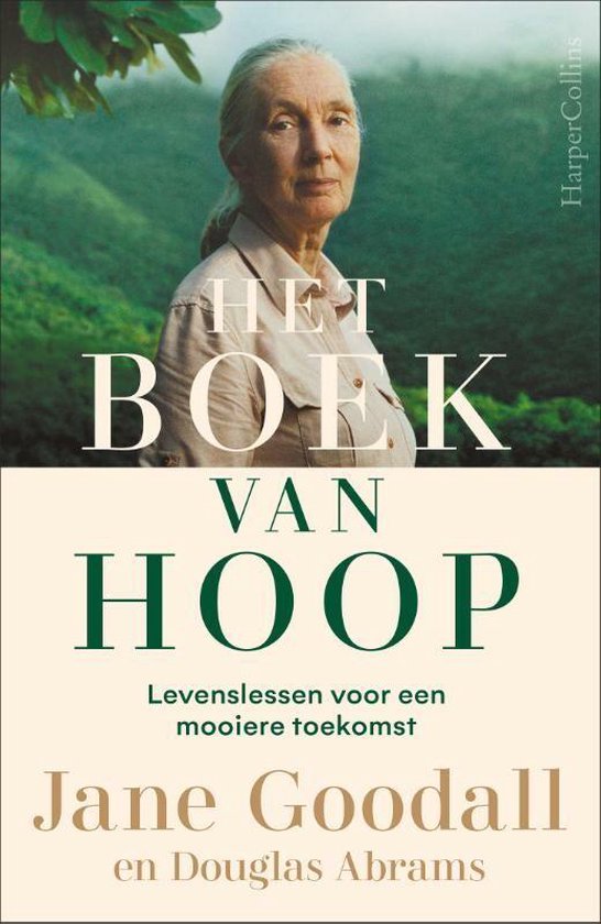 Boek cover Het boek van hoop van Jane Goodall (Hardcover)