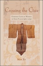 SUNY series in Chinese Philosophy and Culture - Crossing the Gate