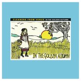 Cleaners From Venus - In The Golden Autumn (LP)