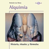 Alquimia, las fórmulas rituales esotéricas de la transmutación