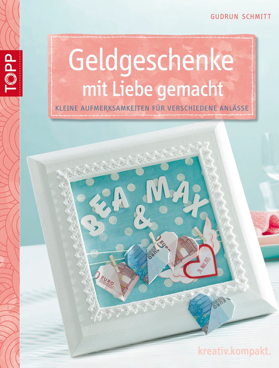 Geldgeschenke mit Liebe gemacht op Prijzenvolger.com