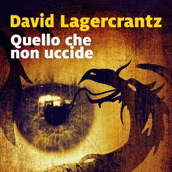Quello che non uccide, David Lagercrantz 9789178594306 Boeken