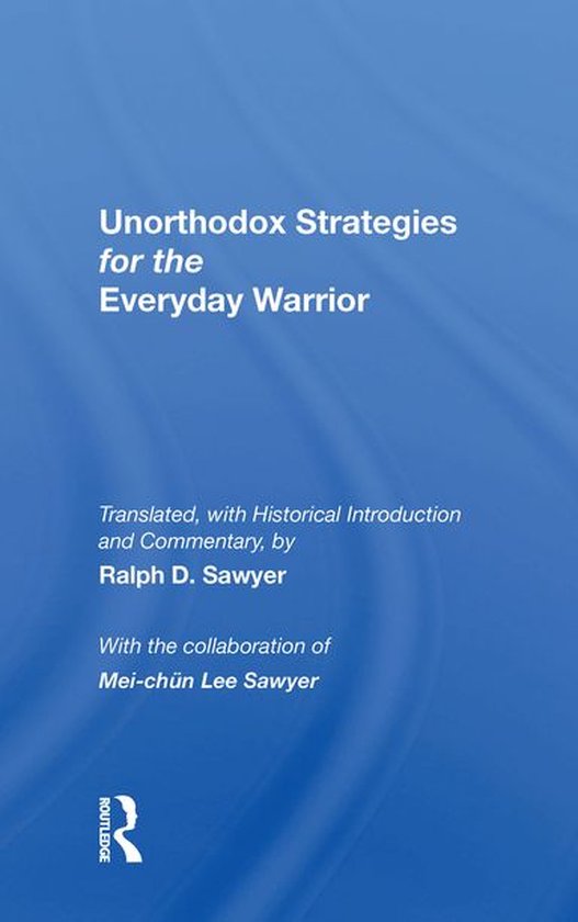 Unorthodox Strategies For The Everyday Warrior - cover